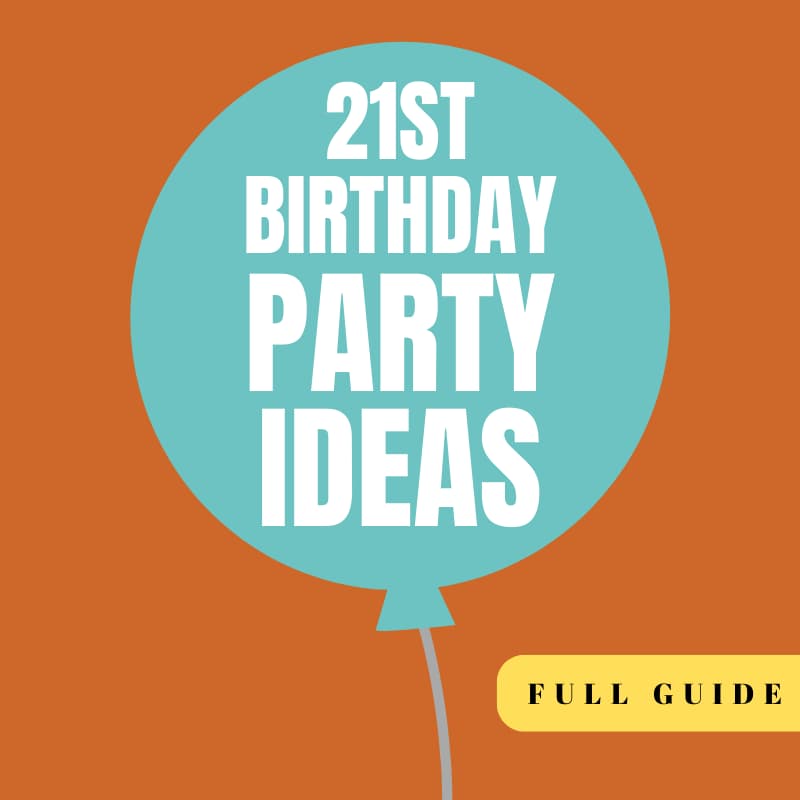 The Ultimate 21st Birthday Party Ideas | Gold Otter Media